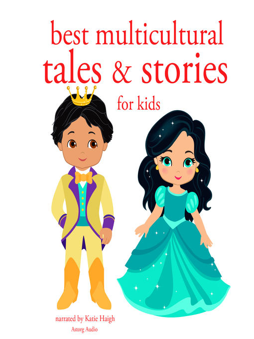 Title details for Best Multicultural Tales and Stories from the World by Various - Available